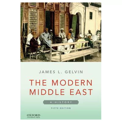 The Modern Middle East : A History