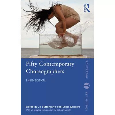 Fifty Contemporary Choreographers
