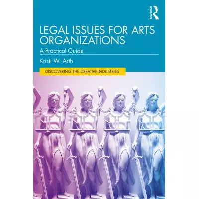 Legal Issues for Arts Organizations