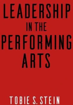 Leadership in the Performing Arts