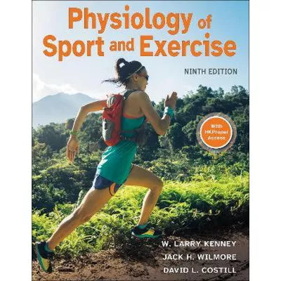 Physiology of Sport &amp; Exercise (LL w/ HK Propel Access)