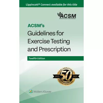 ACSM's Guidelines for Exercise Testing &amp; Prescription (Spiral Bound)